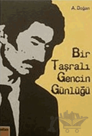 Bir Taşralı Gencin Günlüğü