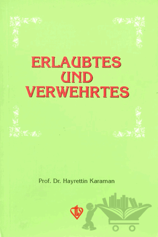 Erlaubtes und Verwehrtes