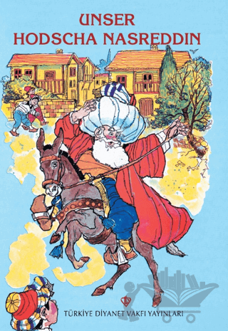 Unser Hodscha Nasreddin (Nasreddin Hoca Almanca)