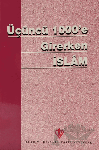 Üçüncü 1000'e Girerken İslam