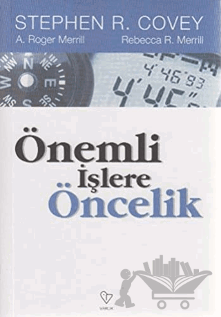 Önemli İşlere Öncelik