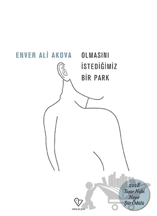 Olmasını İstediğimiz Bir Park