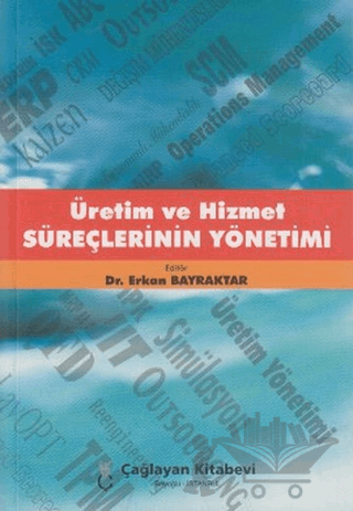 Üretim ve Hizmet Süreçlerinin Yönetimi