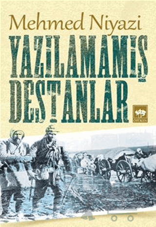 Yazılamamış Destanlar