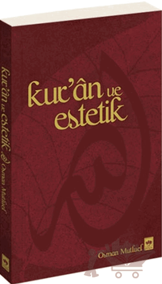 Kur’an ve Estetik