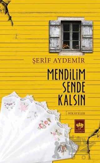 Mendilim Sende Kalsın