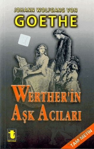 Werther’in Aşk Acıları