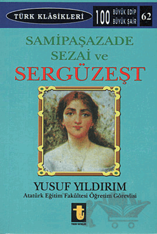 Samipaşazade Sezai ve Sergüzeşt