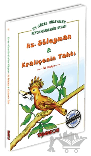 Hz. Süleyman ve Kraliçenin Tahtı