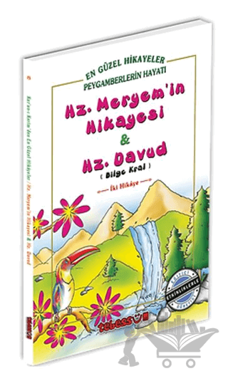 Hz. Meryem'in Hikayesi ve Hz. Davud