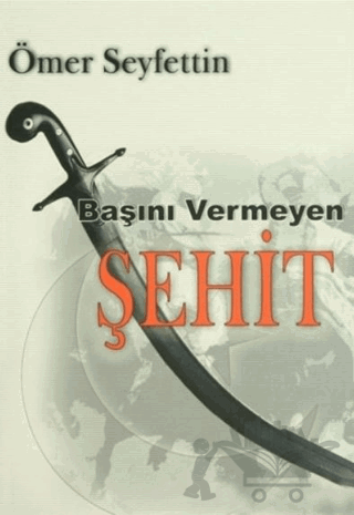 Başını Vermeyen Şehit