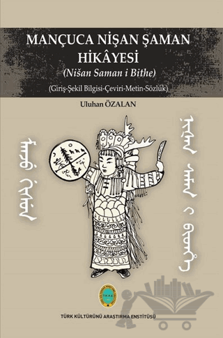 Mançuca Nişan Şaman Hikayesi