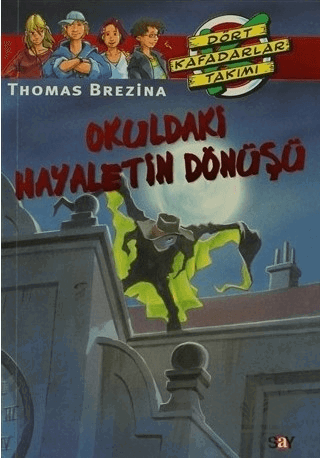 Okuldaki Hayaletin Dönüşü