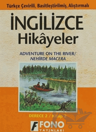 Nehirde Macera (derece 2-B)