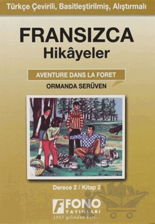 Ormanda Serüven (derece 2-B)