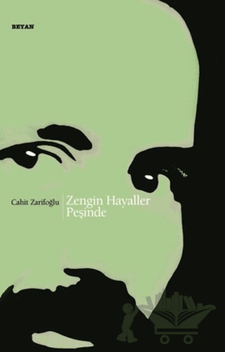 Zengin Hayaller Peşinde