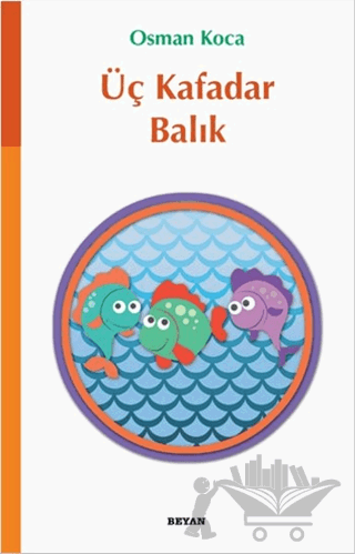 Üç Kafadar Balık