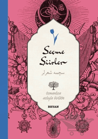 Seçme Şiirler (Osmanlıca-Türkçe)