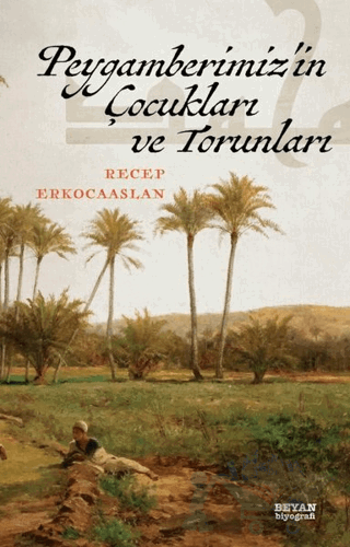 Peygamberimiz'in Çocukları ve Torunları