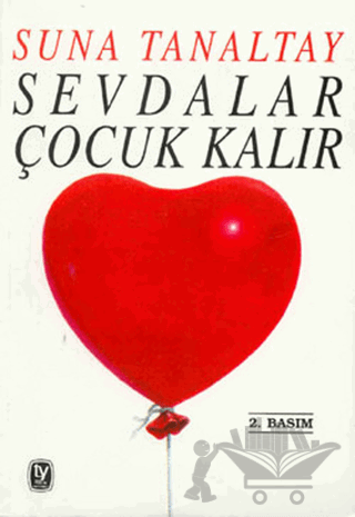 Sevdalar Çocuk Kalır