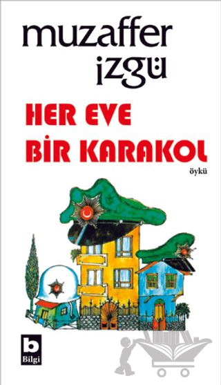 Her Eve Bir Karakol