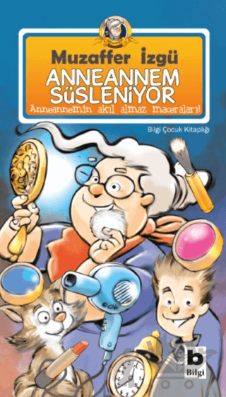 Anneannem Süsleniyor