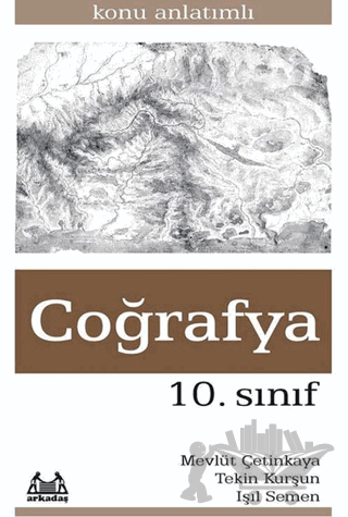 10. Sınıf Coğrafya Konu Anlatımlı Yardımcı Ders Kitabı