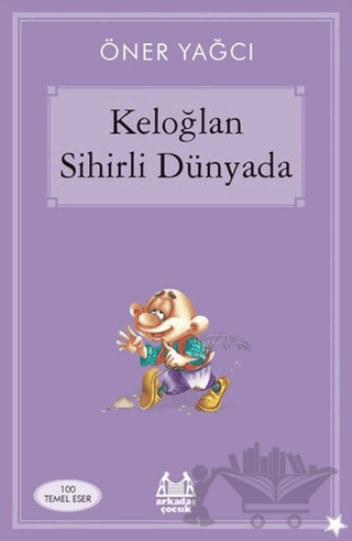 Keloğlan Sihirli Dünyada