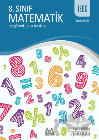 TEOG Konu Özetli 8. Sınıf Matematik -  Rengarenk Soru Bankası