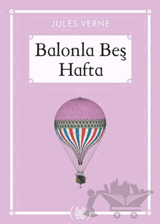 Balonla Beş Hafta - Gökkuşağı Cep Kitap