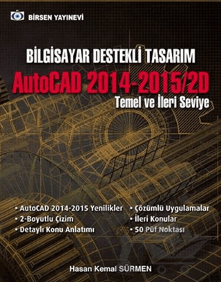 Bilgisayar Destekli Tasarım AutoCAD 2014-2015/2D