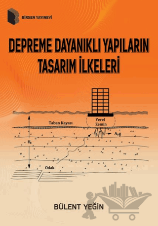 Depreme Dayanıklı Yapıların Tasarım İlkeleri