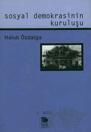 Sosyal Demokrasinin Kuruluşu