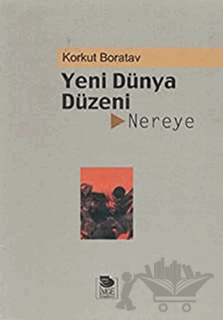 Yeni Dünya Düzeni Nereye?