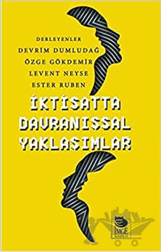 İktisatta Davranışsal Yaklaşımlar