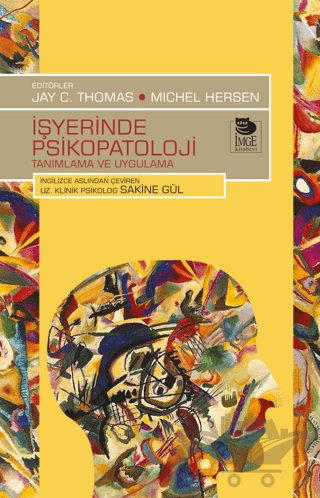 İşyerinde Psikopatoloji - Tanımlama ve Uygulama