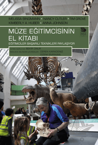 Müze Eğitimcisinin El Kitabı; Eğitimciler Başarılı Teknikleri Paylaşıyor