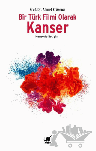 Bir Türk Filmi Olarak Kanser