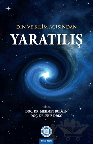 Din ve Bilim Açısından Yaratılış