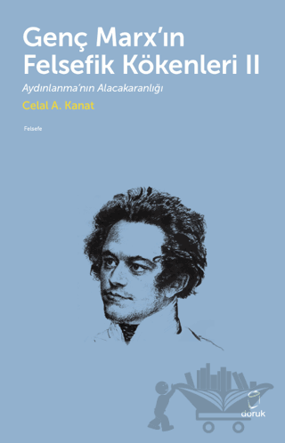Genç Marx'ın Felsefik Kökenleri 2