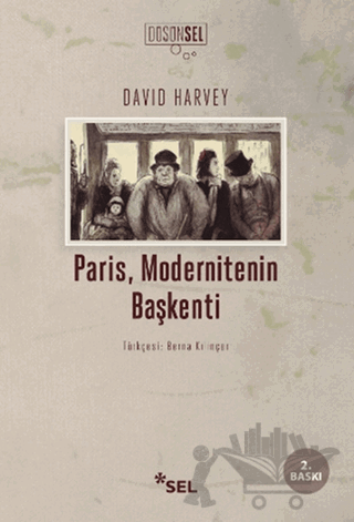 Paris, Modernitenin Başkenti