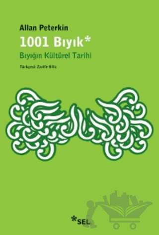 1001 Bıyık - Bıyığın Kültürel Tarihi