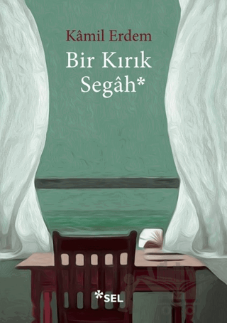 Bir Kırık Segah