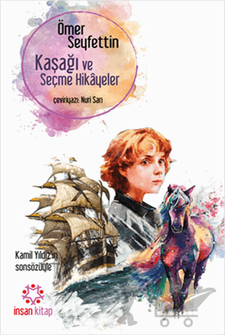 Kaşağı ve Seçme Hikayeler