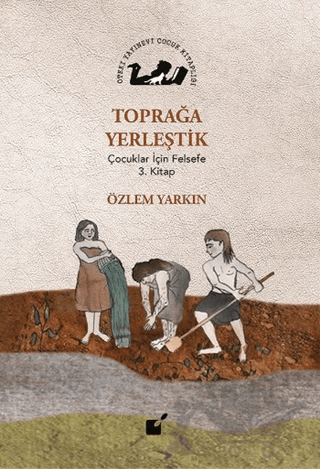 Toprağa Yerleştik