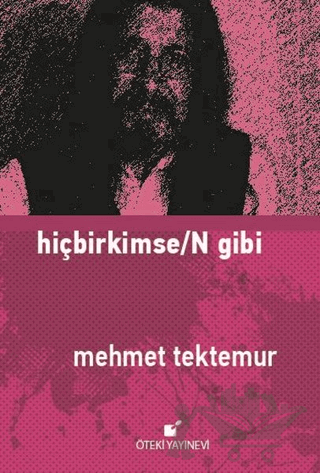 Hiçbirkimse/N Gibi