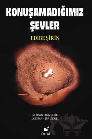 Konuşamadığımız Şeyler