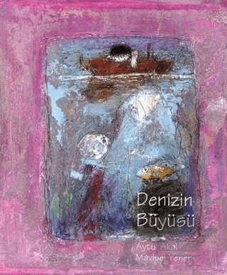 Denizin Büyüsü