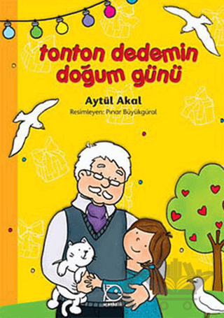 Tonton Dedemin Doğum Günü