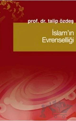 İslam’ın Evrenselliği